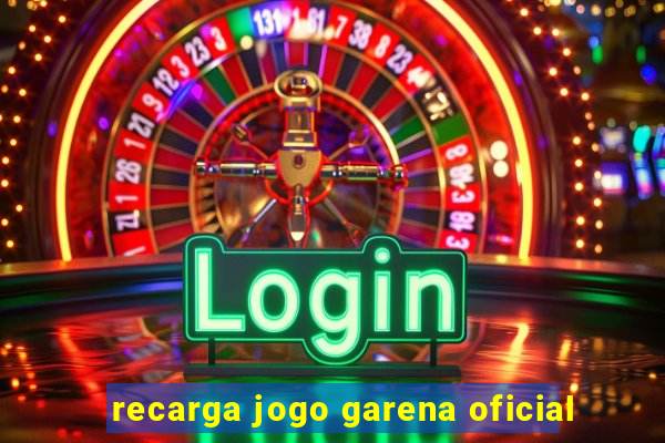 recarga jogo garena oficial